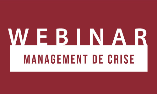 Webinar management de crise