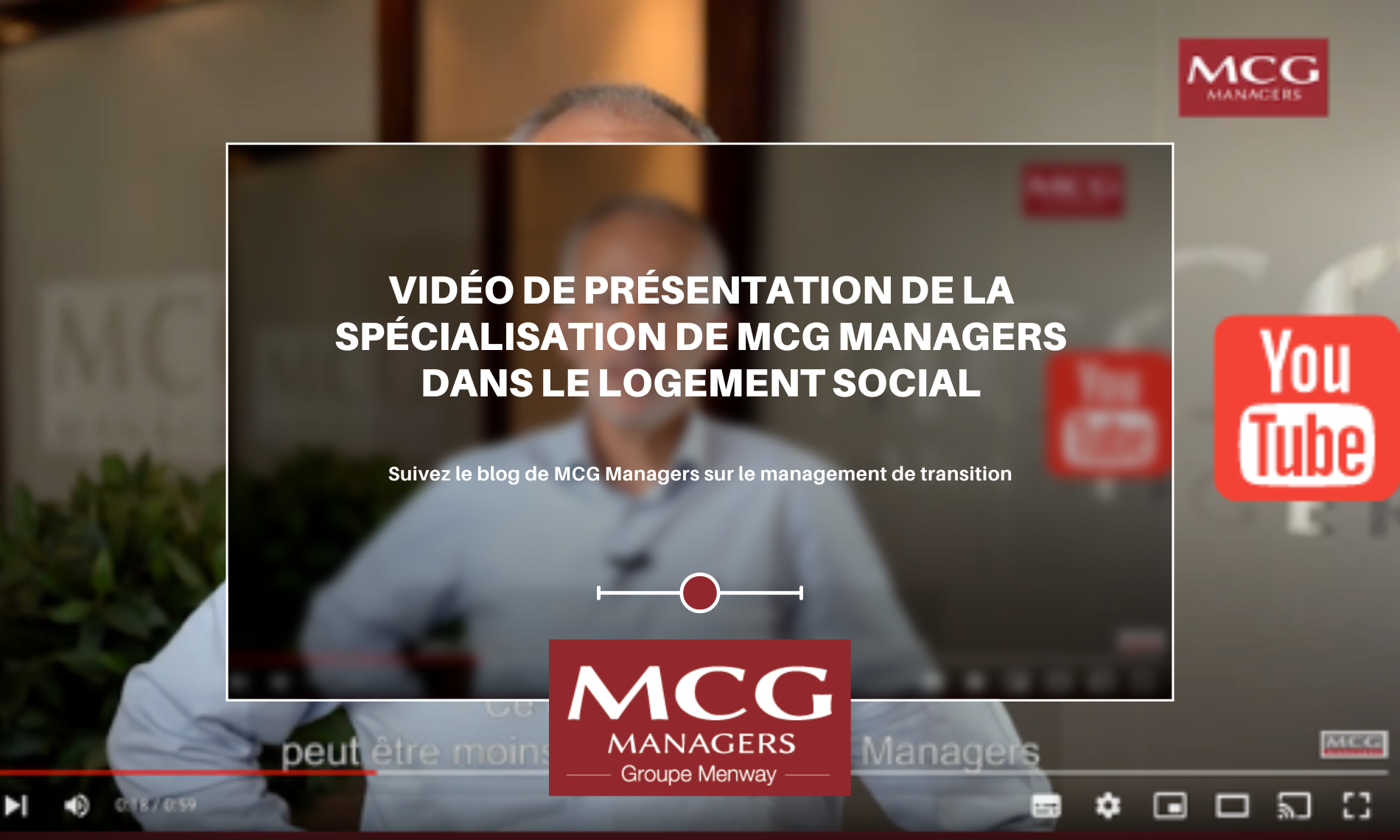 Vidéo de présentation de la spécialisation de MCG Managers dans le logement social