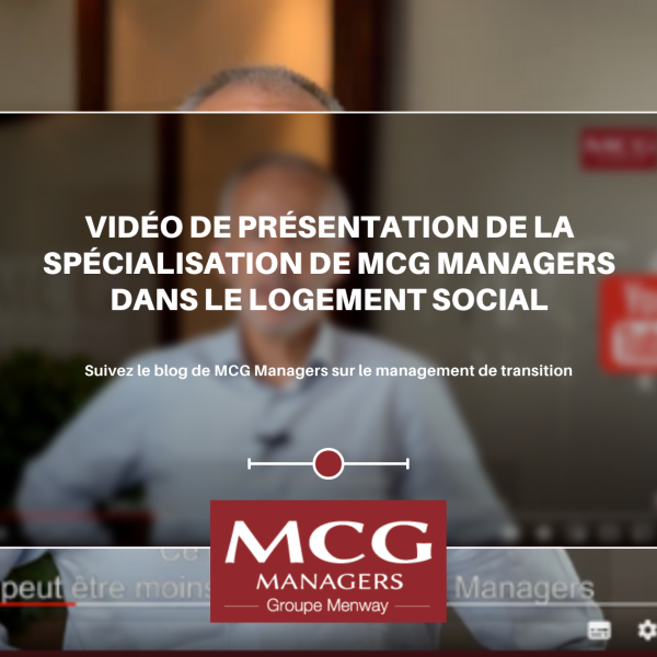 Vidéo de présentation de la spécialisation de MCG Managers dans le logement social