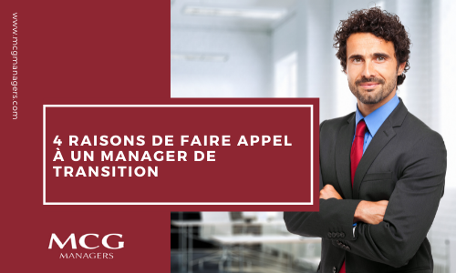 4 raisons de faire appel à un manager de transition