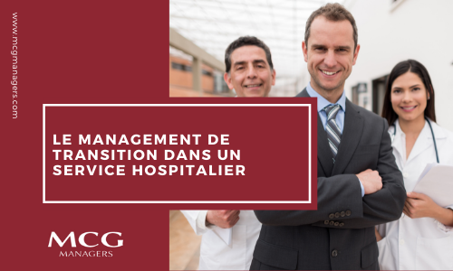 Le management de transition dans un service hospitalier