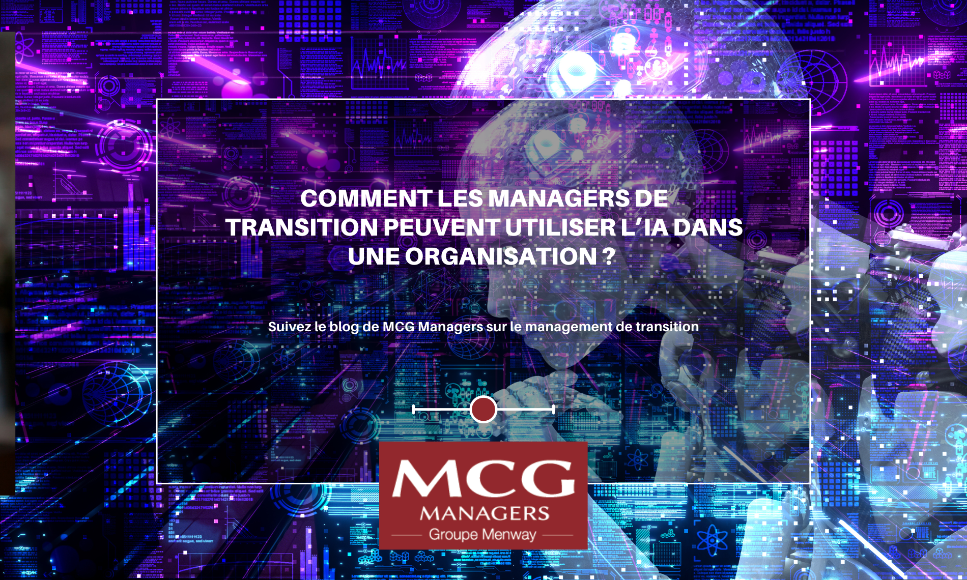 Comment les managers de transition peuvent utiliser l’IA dans une organisation ?