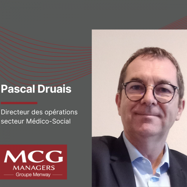 Pascal Druais - Directeur des opérations secteur Médico-Social