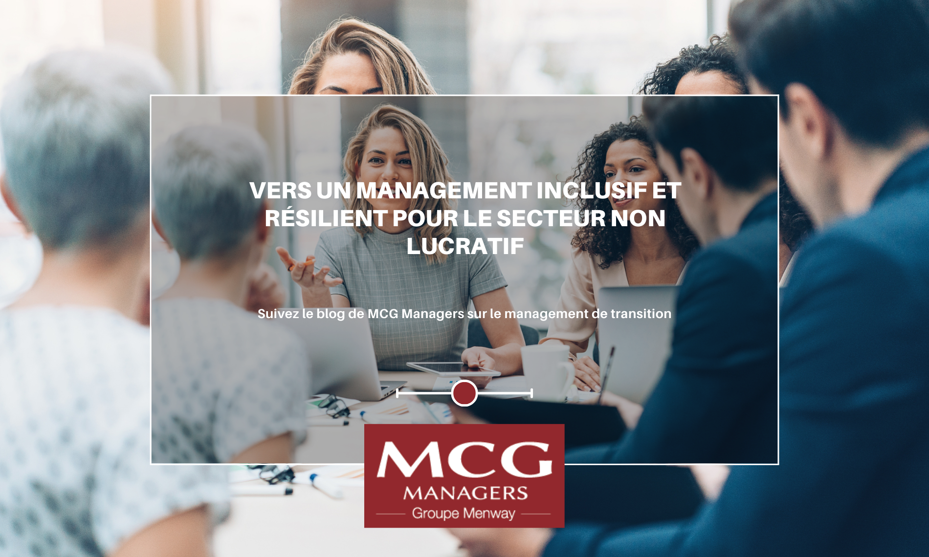 Vers un management inclusif et résilient pour le secteur non lucratif