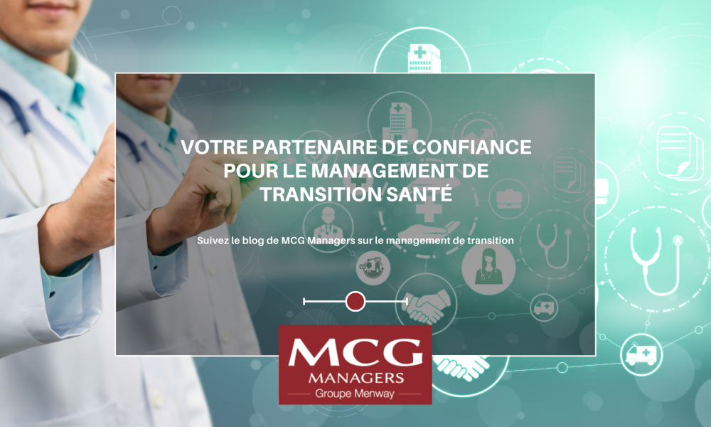 Votre partenaire de confiance pour le management de transition santé