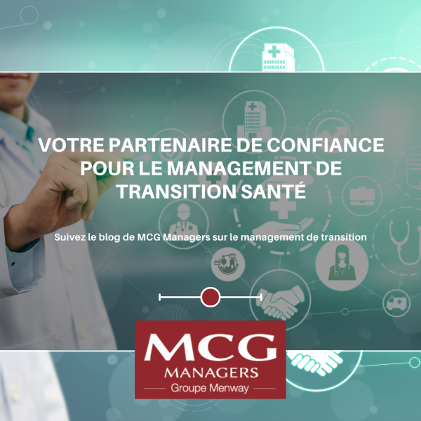 Votre partenaire de confiance pour le management de transition santé